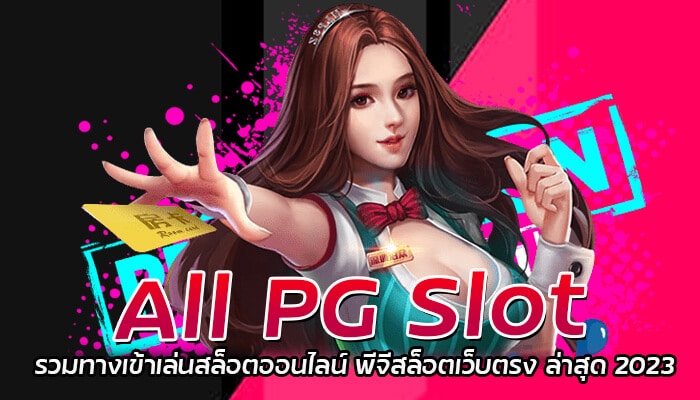All PG Slot